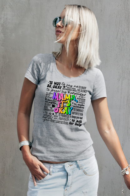 Rainbow Mama It's OK T-Shirt