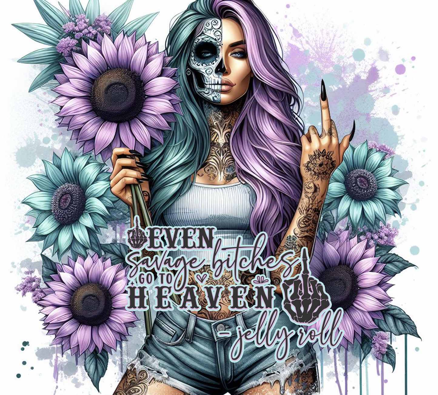 Artistic depiction of a person with tattoos and flowers, featuring text 'even savage bitches go to heaven - jelly roll'