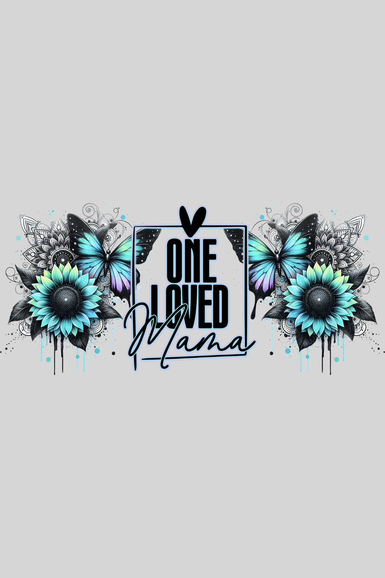 Loved Mama T-Shirt