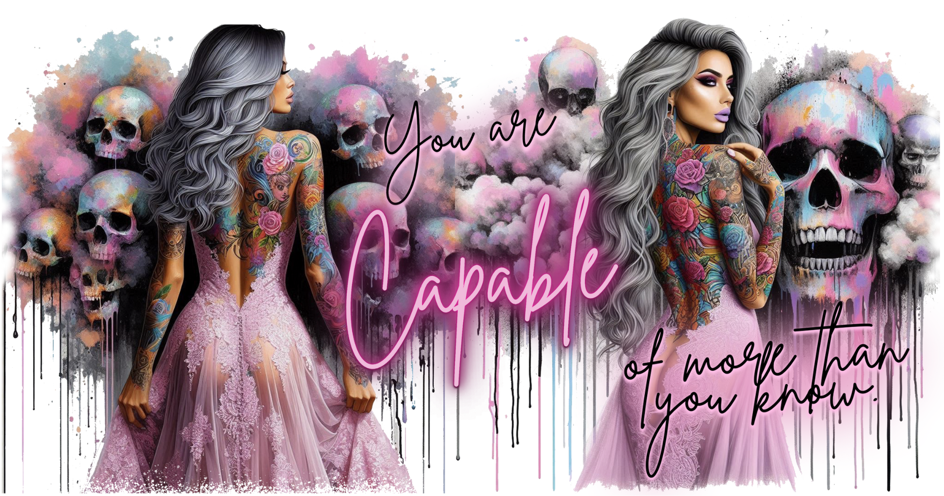 Motivational graphic with a woman, skulls, and text 'You are capable of more than you know' on a colorful background.