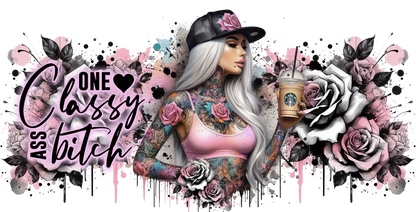Artistic depiction of a woman with tattoos and flowers, holding a Starbucks cup, with text 'One Classy Ass Bitch' on a colorful background.
