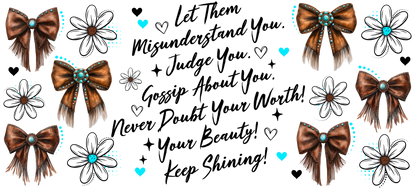 Motivational quote with decorative bows and flowers on a white background