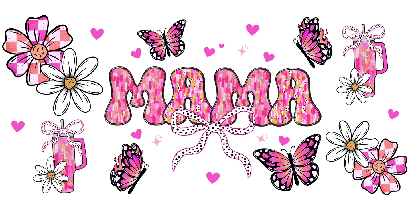 Pink 'MAMA' text with flowers, butterflies, and mugs on a white background