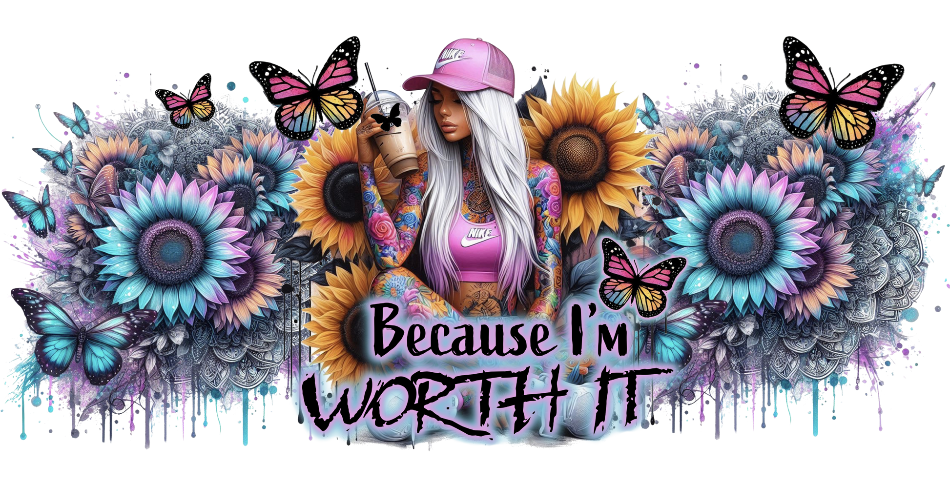 Artistic design with flowers, butterflies, and text 'Because I'm Worth It' on a white background